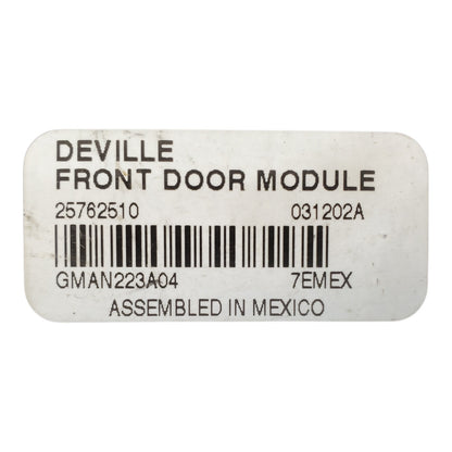 2000-2005 Cadillac Deville Front Door Module 25762510 GM